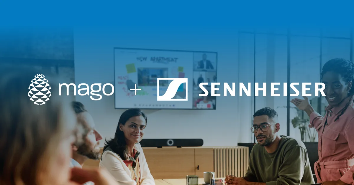 Mago for Sennheiser: Simplifying Modern Meetings
